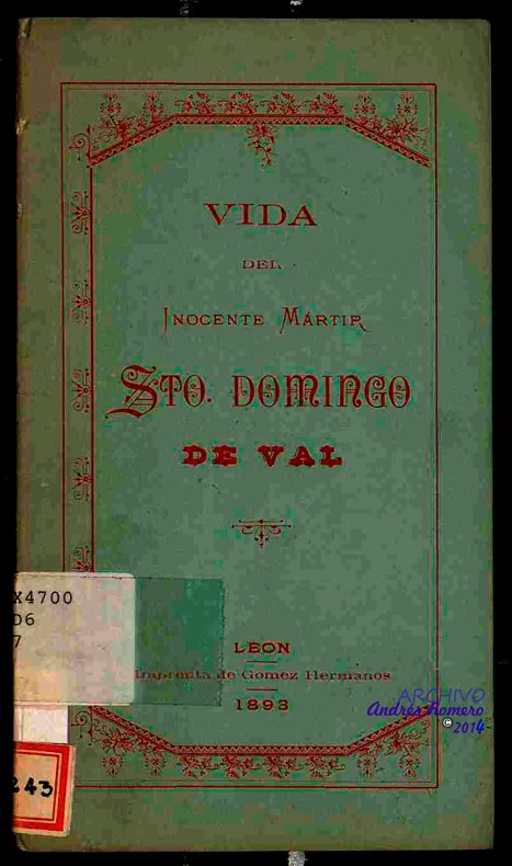 Vida del inocente mártir Santo Domingo de Val